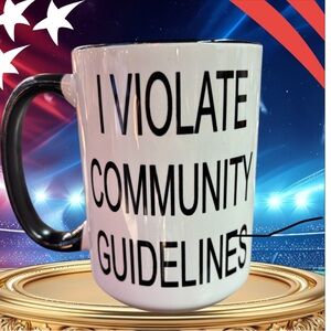 I violate community standards Black and White Mug